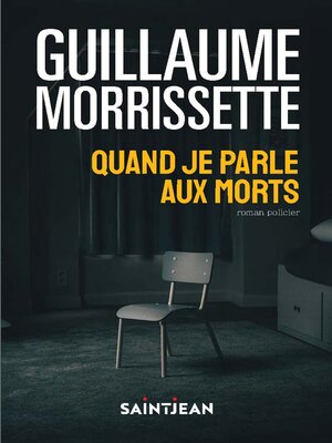 cover image of Quand je parle aux morts, n. éd.